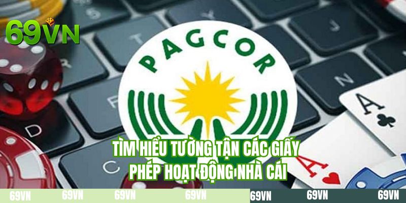 Tìm hiểu tường tận các giấy phép hoạt động nhà cái