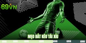 Mẹo Bắt Kèo Tài Xỉu - 3 Bí Kíp Nhận Định Trận Đấu Bóng Đá